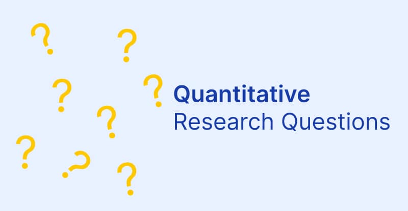 quantitative research possible questions